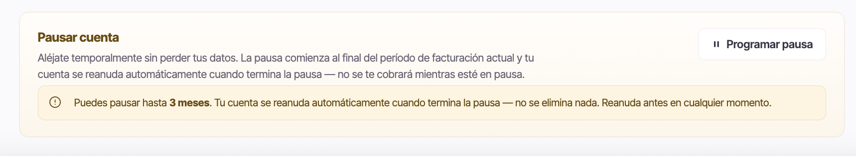 La tarjeta Pausar cuenta en la pestaña Facturación, con el botón Programar pausa y la nota de que puedes pausar hasta 3 meses