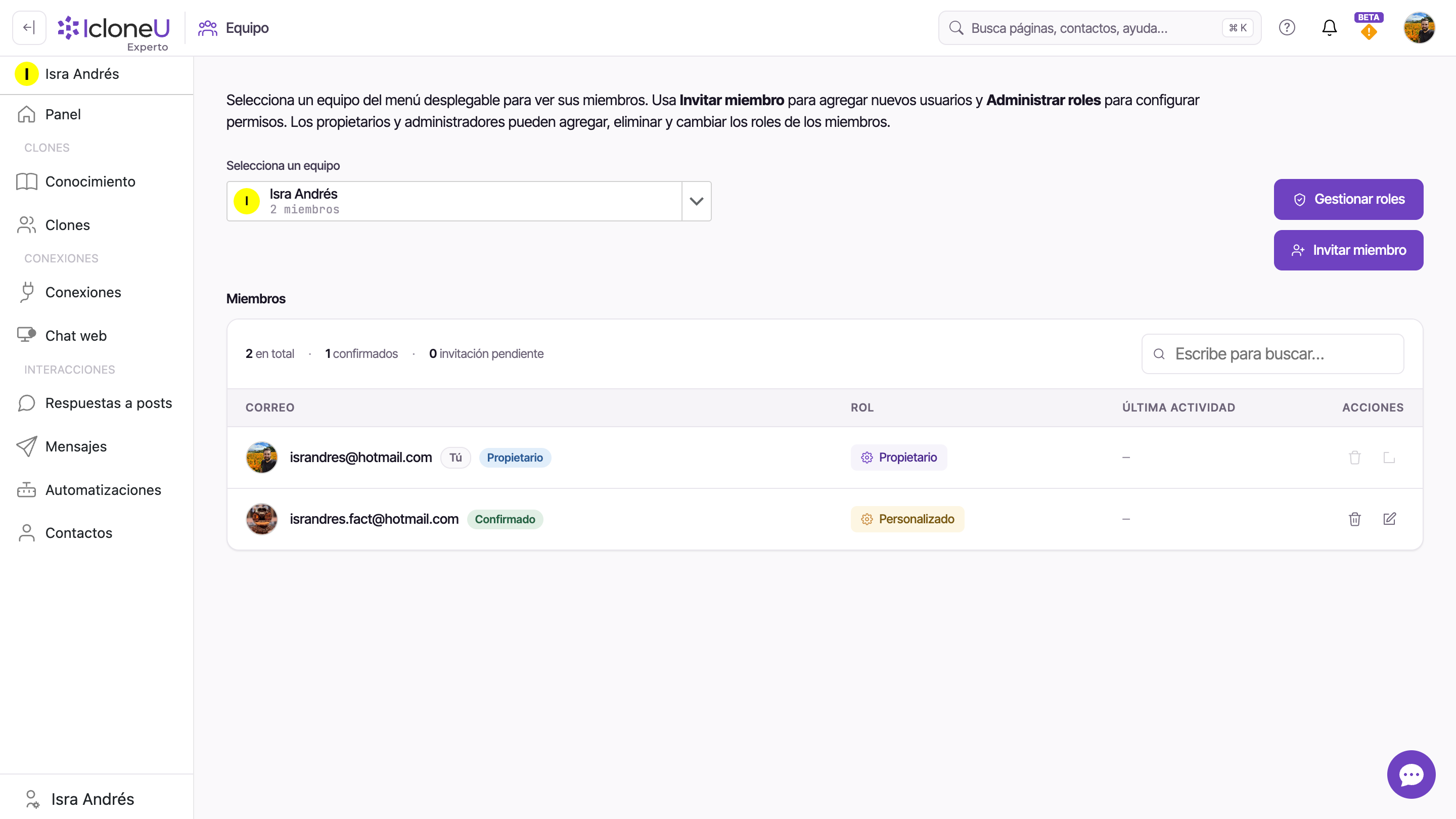 La página de Equipo: el selector arriba a la izquierda, los botones Gestionar roles e Invitar miembro arriba a la derecha, y la cuadrícula de Miembros con la fila Propietario etiquetada Tú y los conteos en total / confirmados / invitación pendiente