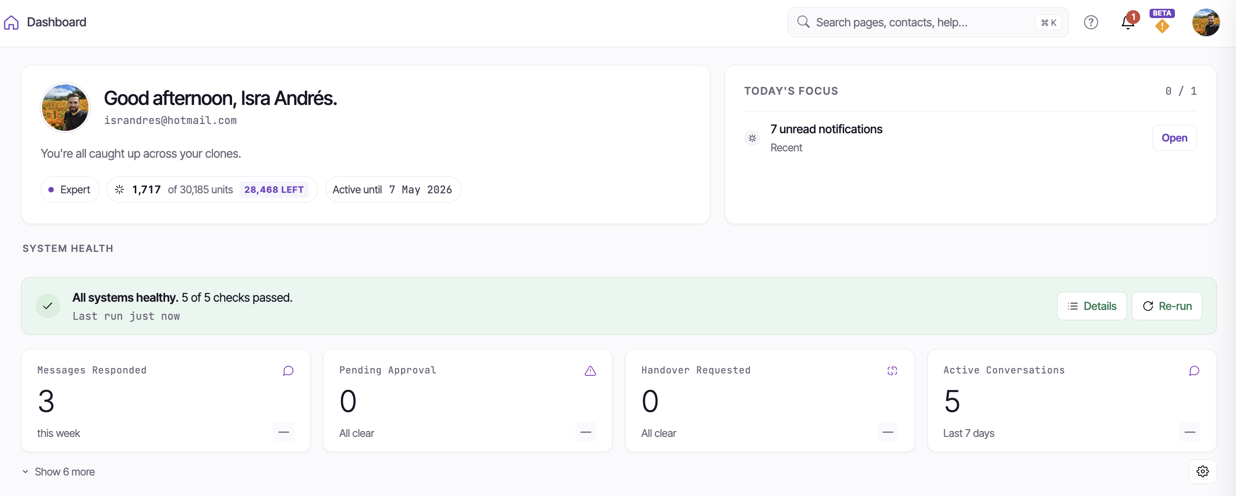 The Dashboard top half: greeting + plan banner, System Health card and the KPI strip with Show more and the gear